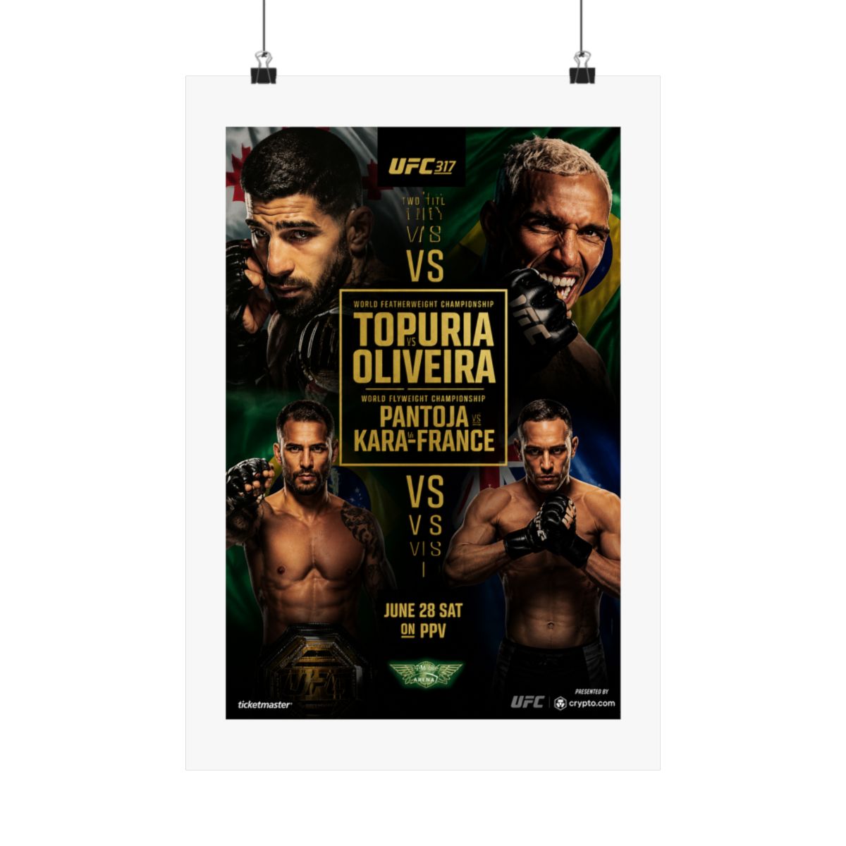 A framed UFC 317 poster showcasing two title fights. The poster features images of four fighters, with the names Topuria, Oliveira, Pantoja, and Kara-France. The text "June 28 Sat on PPV" is also... - alternate angle 4, merchandise