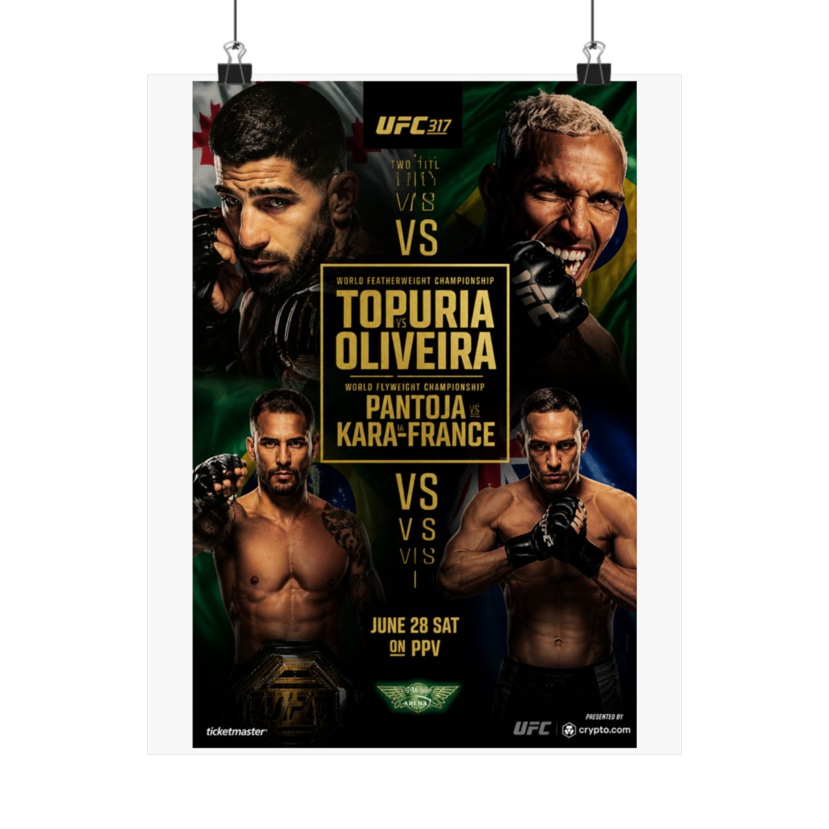 A framed UFC 317 poster showcasing two title fights. The poster features images of four fighters, with the names Topuria, Oliveira, Pantoja, and Kara-France. The text "June 28 Sat on PPV" is also...